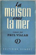 Réédition chez Denoël, 1947