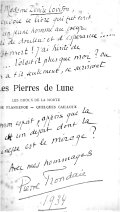 Les Pierres de lune,  1907  (exemplaire dédicacé à la mère de Jeanne Loviton en 1934)