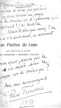 Les Pierres de lune,  1907  (exemplaire dédicacé à la mère de Jeanne Loviton en 1934)